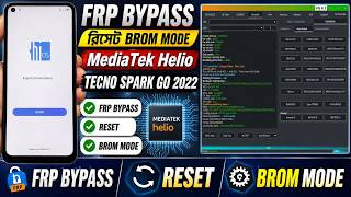 connect phone in brom mode frp reset tool | tecno spark go 2022 frp bypass android 11