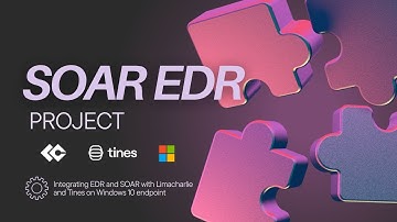 SOAR EDR PROJECT: Integrating EDR and SOAR with LimaCharlie and Tines on Windows 10