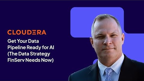 Get Your Data Pipeline Ready for AI (The Data Strategy FinServ Needs Now)