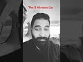 The 5 Minutes Lie #community #socialmediatips #life #lifereality