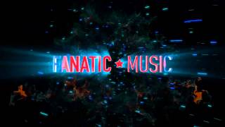 Fanatic Music - Intro ||