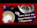 Como hacer una buena limpieza de minerales