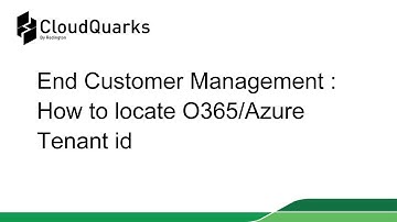 End Customer Management : How to locate tenant id