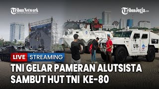🔴 TNI Gelar Pameran Alutsista di Monas untuk Rayakan HUT ke-80