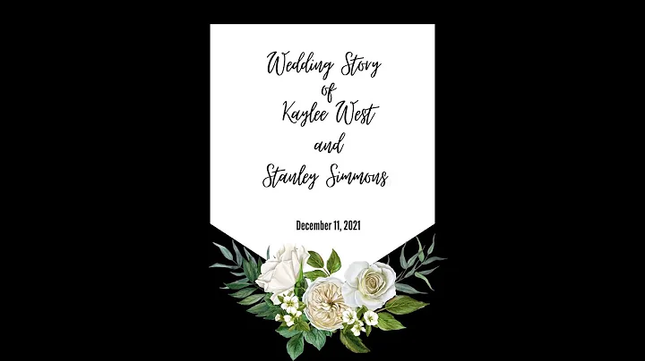 Wedding Story of Kaylee West & Stanley Simmons  12...