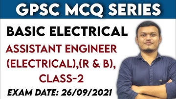 GPSC MCQ SERIES | Basic Electrical | ASSISTANT ENGINEER (R&B) class-2 2021 paper #transientclasses