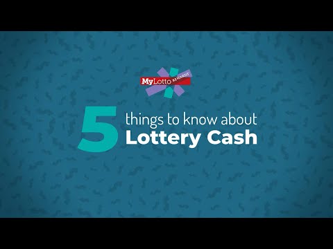 5 Things to Know about Lottery Cash