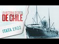 Titanic Chileno: La tragedia marítima del Itata - La Historia Secreta de Chile 2