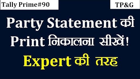 #90 How to get Party Statement in Tally Prime | How to get Buyer