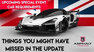 Asphalt 9 | British Season Tour | New Update | Important things in New Update | Special Event Cars