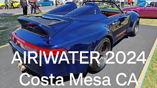 AIR|WATER 2024 Porsche Only Event! Costa Mesa CA