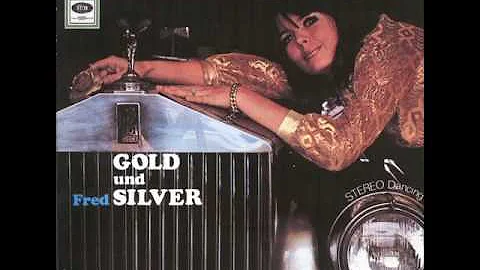 FRED SILVER ORCHESTRA - GOLD AND SILVER [LP]