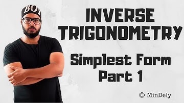 Inverse Trigonometry | Ex-2.1 | Siimplest form | Class 12 | Mathematics