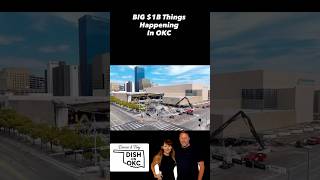 BIG $1B things happening in OKC!