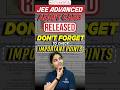 JEE Advanced 2025 Admit Card Out | How to Download, Exam Day Guidelines &amp; Common Mistakes