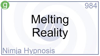 Melting Reality - Hypnosis