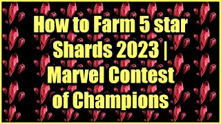 How to Farm 5 star Shards 2023 | Marvel Contest of Champions screenshot 5