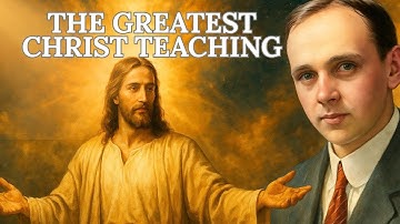 The Most Important Teaching of The Christ Consciousness |Edgar Cayce Reveals