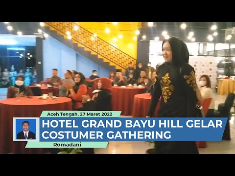 Hotel Grand Bayu Hill Gelar Costumer Gathering
