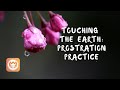 Prostration Practice Instructions | Thich Nhat Hanh