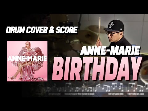 Birthday (드럼악보/Drumscore/가사포함/Lyrics) - anne marie