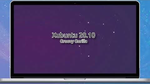 Xubuntu 20.10 Groovy Gorilla - Demonstration
