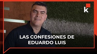 La historia no contada de Eduardo Luis López