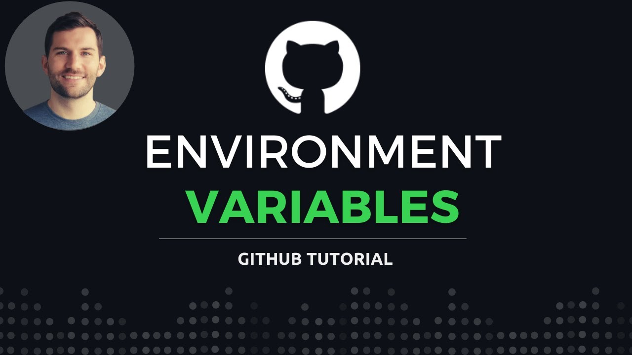 Set environment variables // GitHub Actions - YouTube