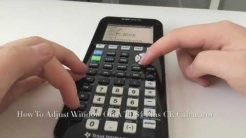 How To Adjust Windows On A TI-84 Plus CE Calculator