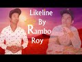 Likeline by ramboroy singer writer 