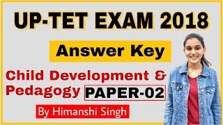 UP-TET Exam 2018 Answer Key | Child Development & Pedagogy Section Solved | Paper-02 screenshot 1