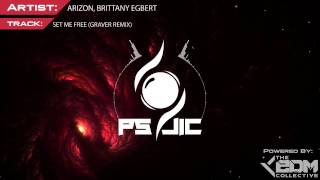 Electro House | Arizon, Brittany Egbert - Set Me Free (Graver Remix) [Export Elite]