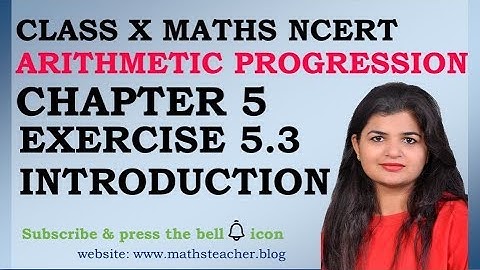 Chapter 5 Arithmetic Progression Ex 5.3 Introduction class 10 Maths
