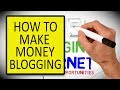 How to Make Money With Blogging - Best Way to Make Money