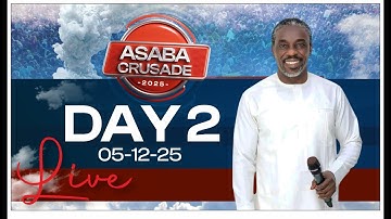 ASABA CRUSADE DAY 2 (4-12-25)