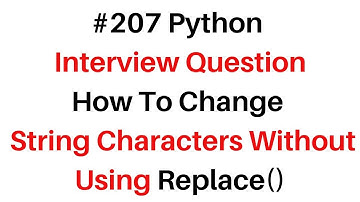 #207 Python Without Using Replace Change String