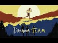Dreama Team | Official Trailer 2024