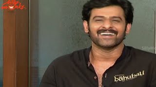 Prabhas Jokes On His Marraige - Baahubali Exclusive Interview | Silly Monks