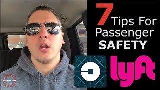 7 Tips For Passengers SAFETY When Riding With Uber And Lyft