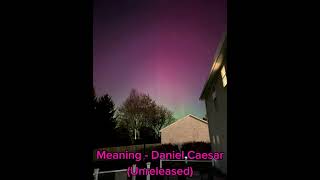 Full Meaning - Daniel Caesar (Unreleased) News