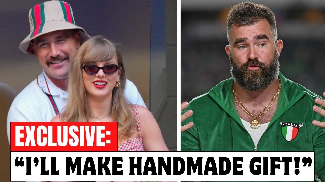 Jason Kelce Reveals his Christmas gift TO Taylor Swift & Travis Kelce