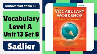 Sadlier Vocabulary Level A Unit 13 Set B