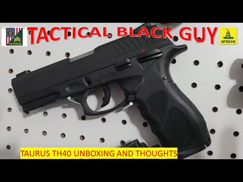 TAURUS TH40. BUDGET FRIENDLY 40 CALIBER!!!