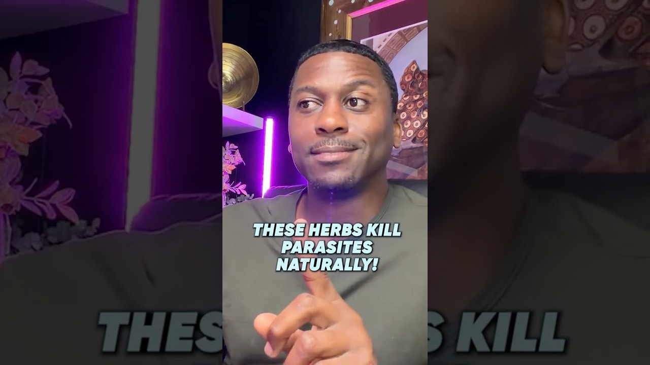 These Herbs Kill Parasites Naturally!