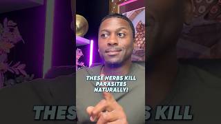 These Herbs Kill Parasites Naturally!