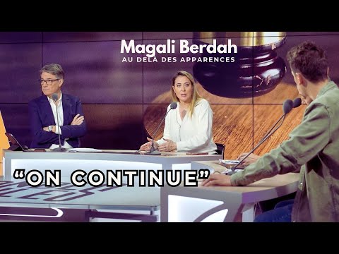 5- On Continue - Magali Berdah, Au-delà des apparences