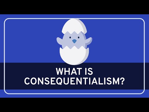 Video: Consequentialisme