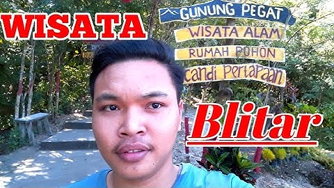 BUKIT PERTAPAAN | GUNUNG PEGAT DI SRENGAT BLITAR JAWA TIMUR