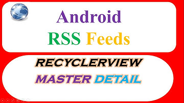 Android RSS Feed XML Ep.10 : RecyclerView - Master Detail [Open Activity]
