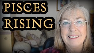 Pisces Rising - Traits & Characteristics